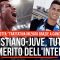 Ronaldo-Juve, tutto merito dell’Inter: ecco il retroscena