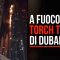 Dubai, a fuoco la Torch Tower