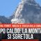 Troppo caldo: la montagna si sgretola. In Val Ferret la roccia si stacca dalla cima