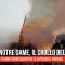 Incendio Notre Dame, il momento del crollo della guglia